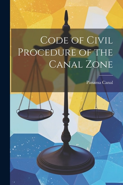 Couverture_Code of Civil Procedure of the Canal Zone