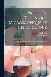 Front cover_Précis de technique microscopique et histologique
