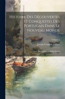 Front cover_Histoire des découvertes et conquestes des Portugais dans le nouveau monde