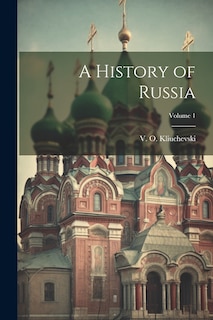 Couverture_A History of Russia; Volume 1