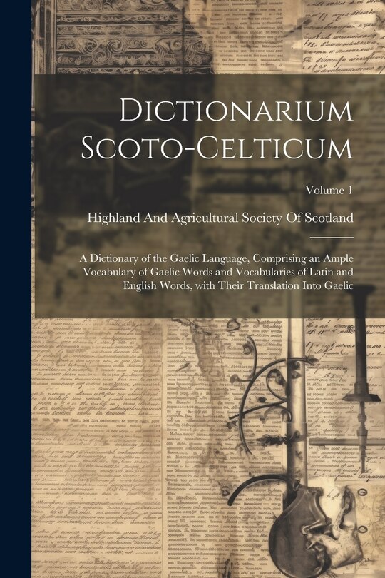 Front cover_Dictionarium Scoto-Celticum