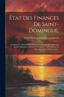 Couverture_État des finances de Saint-Domingue,