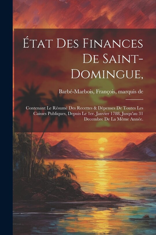 Couverture_État des finances de Saint-Domingue,