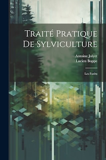 Front cover_Traité pratique de sylviculture