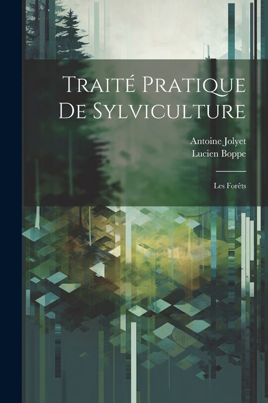 Front cover_Traité pratique de sylviculture