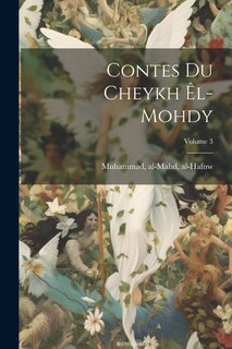 Front cover_Contes du cheykh êl-Mohdy; Volume 3