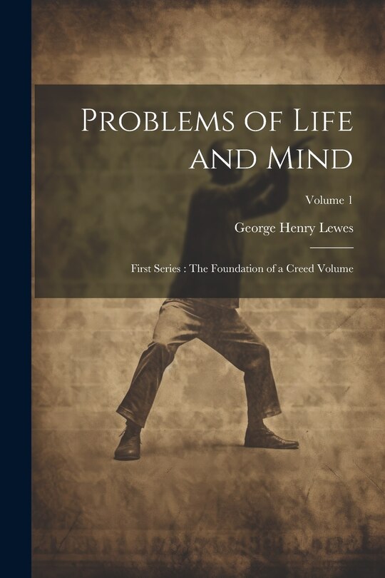 Front cover_Problems of Life and Mind