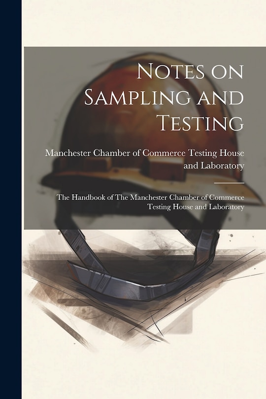 Front cover_Notes on Sampling and Testing
