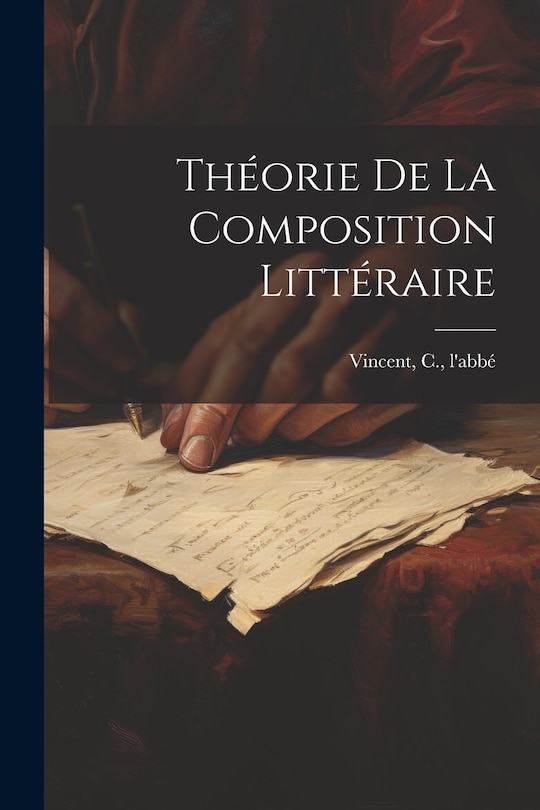 Front cover_Th&eacute;orie de la composition litt&eacute;raire