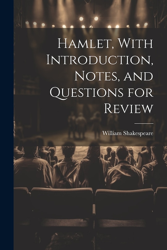 Front cover_Hamlet, With Introduction, Notes, and Questions for Review