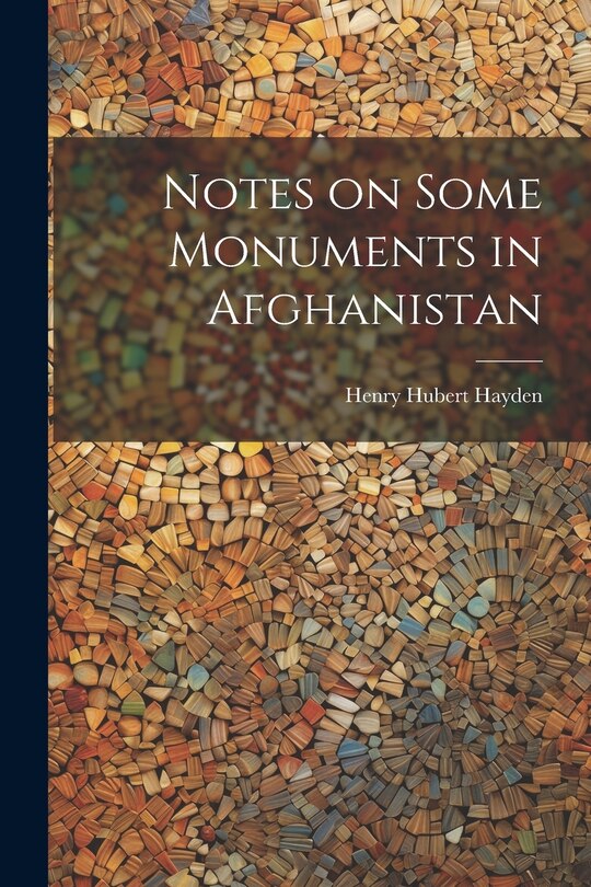 Couverture_Notes on Some Monuments in Afghanistan