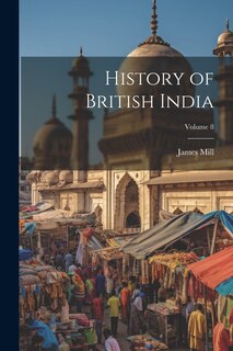 Front cover_History of British India; Volume 8