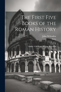 Front cover_The First Five Books of the Roman History