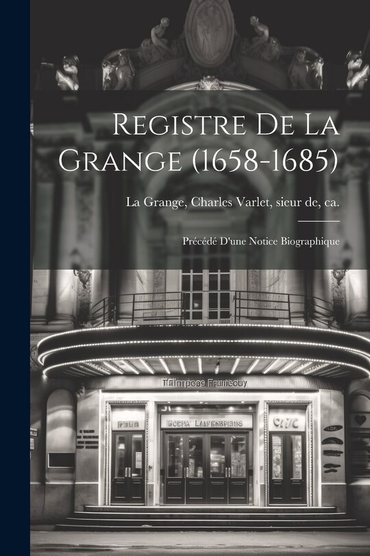 Front cover_Registre de La Grange (1658-1685)