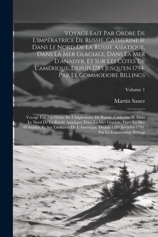 Front cover_Voyage Fait Par Ordre De L'impératrice De Russie, Catherine Ii