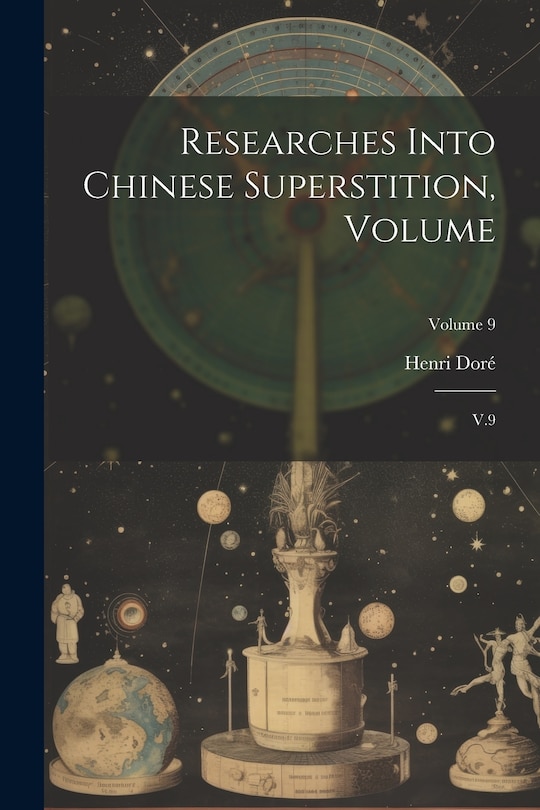 Couverture_Researches Into Chinese Superstition, Volume