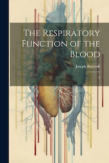Front cover_The Respiratory Function of the Blood