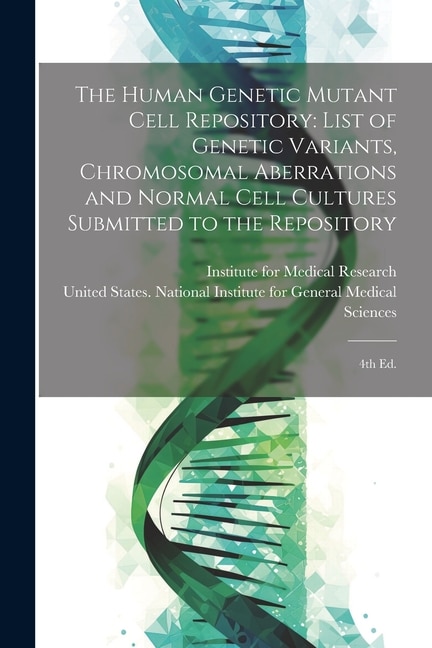 Front cover_The Human Genetic Mutant Cell Repository