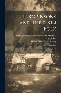 Front cover_The Robinsons and Their kin Folk