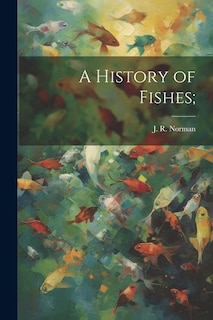 Couverture_A History of Fishes;