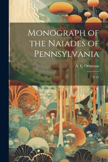 Couverture_Monograph of the Naiades of Pennsylvania
