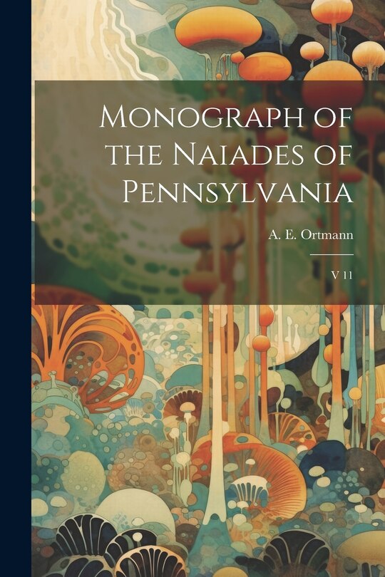 Couverture_Monograph of the Naiades of Pennsylvania