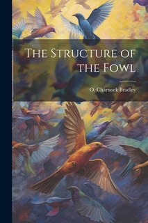 Front cover_The Structure of the Fowl