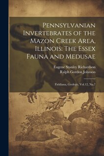 Front cover_Pennsylvanian Invertebrates of the Mazon Creek Area, Illinois