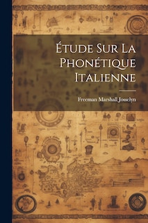Front cover_&Eacute;tude sur la phon&eacute;tique italienne