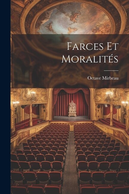 Front cover_Farces et moralit&eacute;s