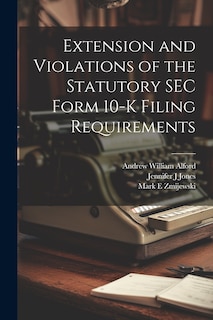 Front cover_Extension and Violations of the Statutory SEC Form 10-K Filing Requirements