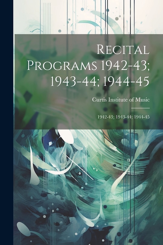 Couverture_Recital Programs 1942-43; 1943-44; 1944-45