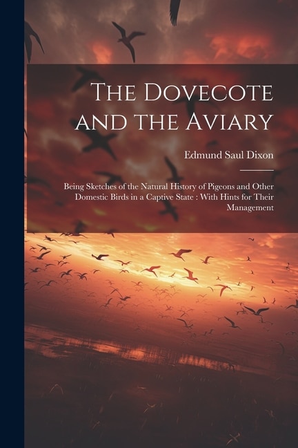 Front cover_The Dovecote and the Aviary