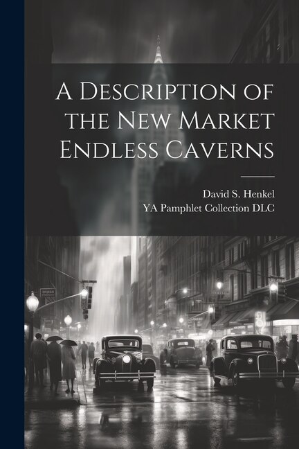 Front cover_A Description of the New Market Endless Caverns