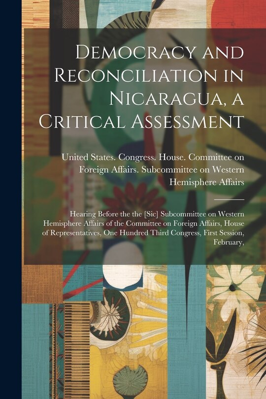 Couverture_Democracy and Reconciliation in Nicaragua, a Critical Assessment