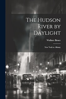 Couverture_The Hudson River by Daylight