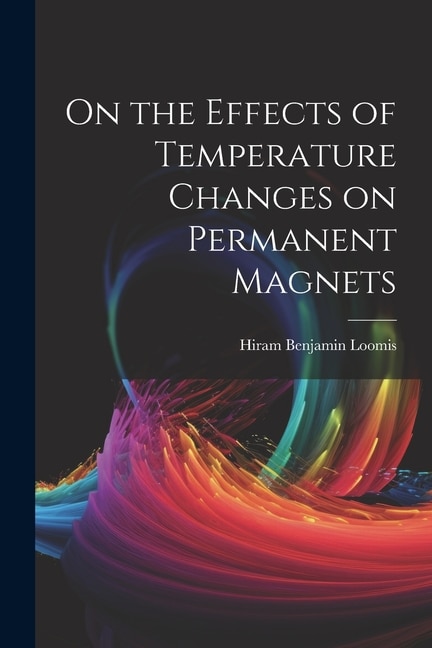 Couverture_On the Effects of Temperature Changes on Permanent Magnets