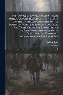 Front cover_History of the Waldenses