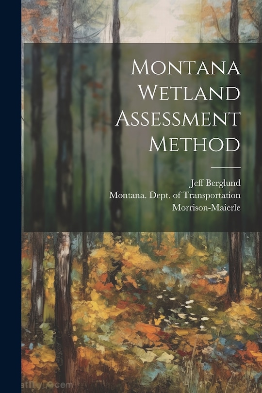 Front cover_Montana Wetland Assessment Method