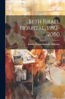 Couverture_Beth Israel Hospital, 1992-2000