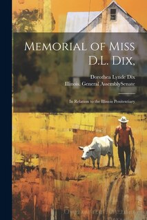 Front cover_Memorial of Miss D.L. Dix,