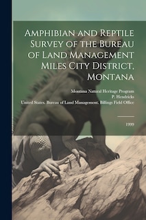 Front cover_Amphibian and Reptile Survey of the Bureau of Land Management Miles City District, Montana