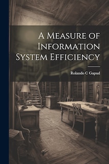 Couverture_A Measure of Information System Efficiency