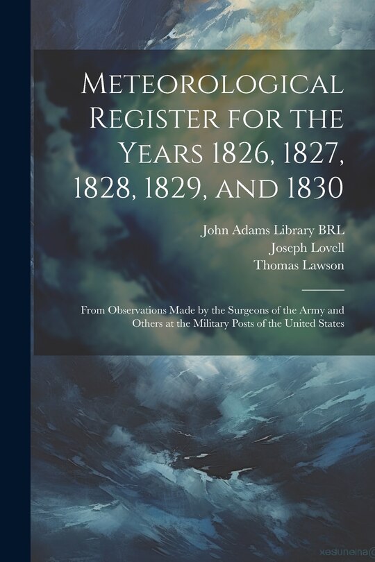 Front cover_Meteorological Register for the Years 1826, 1827, 1828, 1829, and 1830