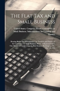 Front cover_The Flat tax and Small Business
