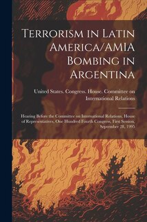 Couverture_Terrorism in Latin America/AMIA Bombing in Argentina