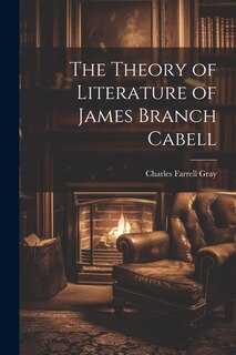 Couverture_The Theory of Literature of James Branch Cabell
