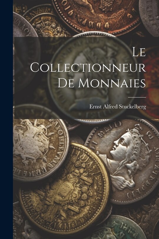 Front cover_Le collectionneur de monnaies