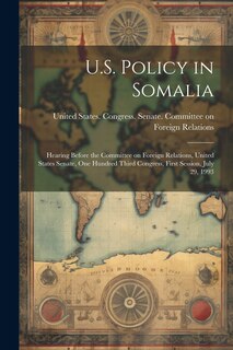 Front cover_U.S. Policy in Somalia
