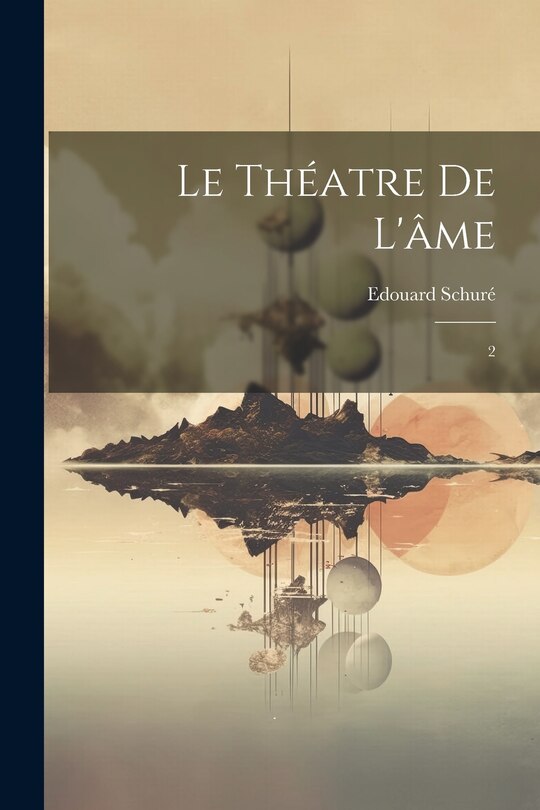 Couverture_Le th&eacute;atre de l'&acirc;me